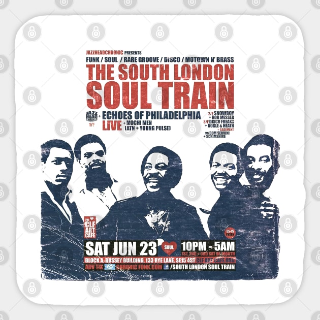 POSTER TOUR - SOUL TRAIN THE SOUTH LONDON 28 Sticker by Promags99